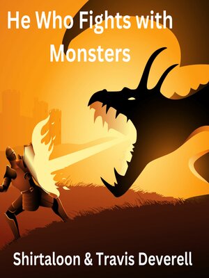 cover image of He Who Fights with Monsters
